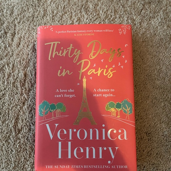Thirty Days in Paris by Veronica Henry. Hardcover - Picture 1 of 1